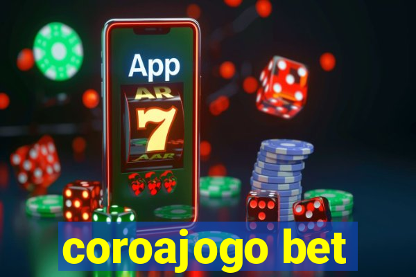 coroajogo bet